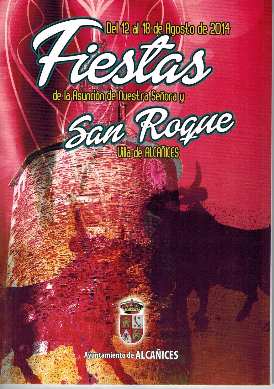 Fiestas patronales en honor a Nuestra Señora de la Asunción y San Roque 2014 Alcañices